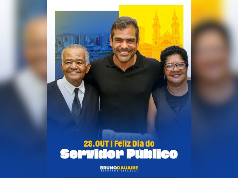 Dauaire exalta dedicação de quem trabalha no serviço público